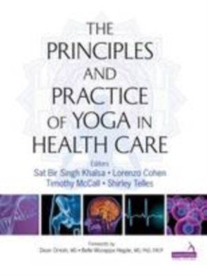 cover image of Principles and Practice of Yoga in Health Care